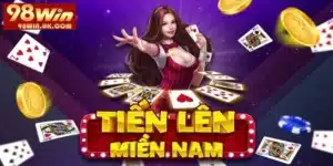Tiến Lên Miền Nam 98Win